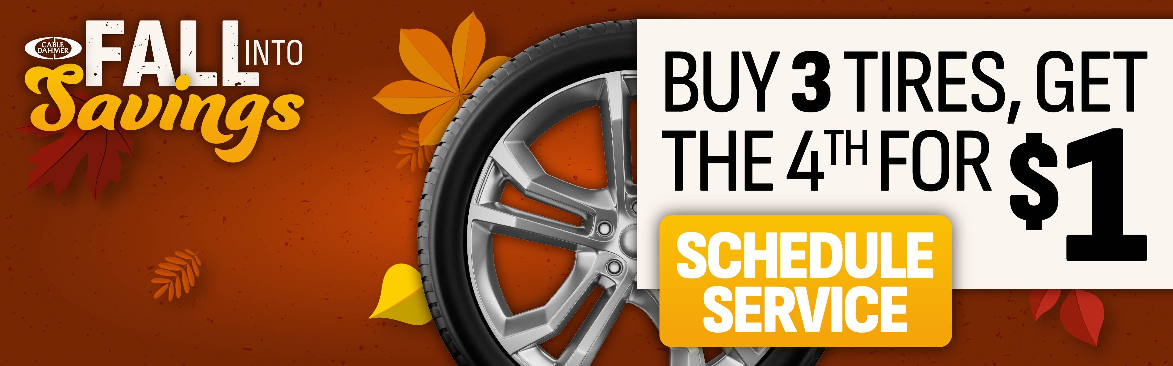 buy 3 tires, get the 4th for 1 dollar